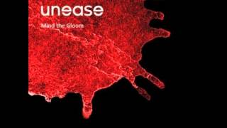 Unease - Speaking Silence