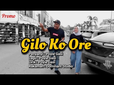 GILO KO ORE by Poyie Gasi | promo