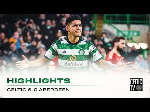 Match Highlights | Celtic 6-0 Aberdeen | Scintillating six for the Celts as they demolish Dons!