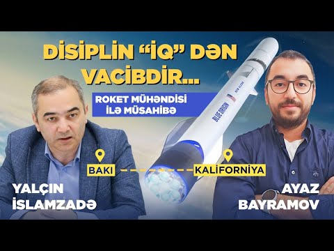 "Kosmosa qalxan roket aysberqin görünən hissəsidir"- azərbaycanlı roket mühəndisi ilə müsahibə