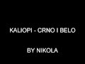 KALIOPI - Crno i Belo (Lyrics) BY Nikola 