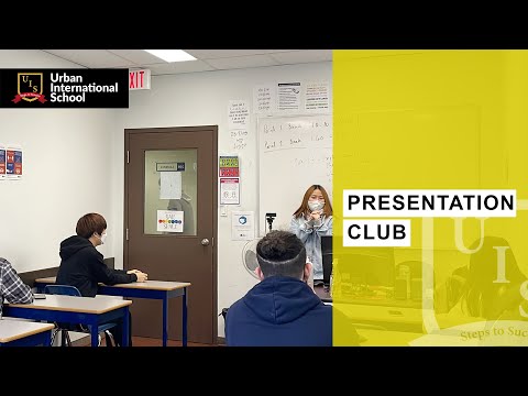 Presentation Club | Urban International School