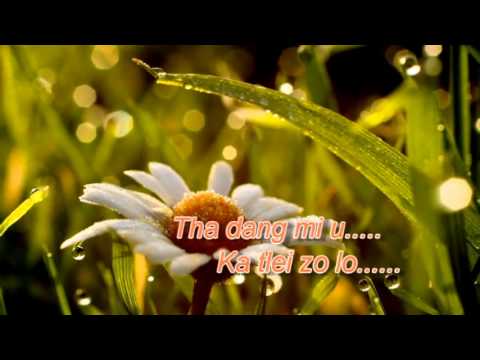 Ka tlei zo lo - Lalhmingsanga (with lyrics).mp4
