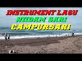 INSTRUMENT LAGU NYIDAM SARI CAMPURSARI
