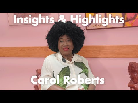 Insights and Highlights Ep 2 Featuring Carol Roberts, CEO of NCF