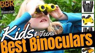 Best Binoculars for Kids, Children & Teens - Advice & Recommendations