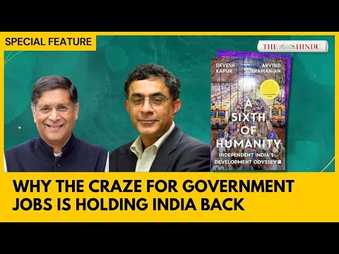 Interview | Arvind Subramanian and Devesh Kapur on their new book 'A Sixth of Humanity'