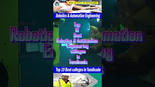 🔥Top 10 Best Robotics & Automation Engineering colleges in Tamilnadu | #top10engineeringcolleges