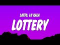 Latto - Lottery (Lyrics) ft. LU KALA