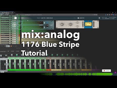 mix:analog | 1176 Rev.A "Bluestripe" Tutorial