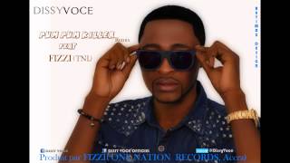 DISSY VOCE,PUM PUM KILLER (remix) FEAT FIZZI (TNL)