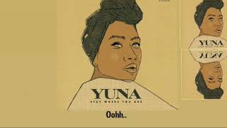 Yuna - Stay Where You Are (lyrics video)