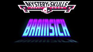 Brainsick - Mystery Skulls [Sub Español]