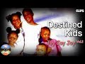 Destined Kids Joy Joy Joy Vol 2 CLIPS 2005 FULL