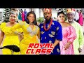 ROYAL CLASS SEASON 3 4 NEW MOVIE HIT DESTINY ETIKO 2021 LATEST NIGERIAN NOLLYWOOD MOVIE