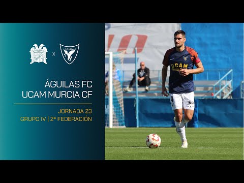 📺 Resumen: Águilas FC - UCAM Murcia CF (2-1)