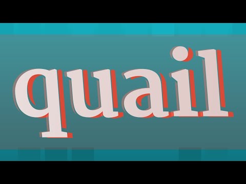 QUAIL pronunciation • How to pronounce QUAIL