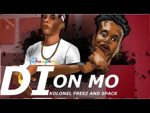 Kolonel Freez - Di On Mo feat. Spack | Official audio