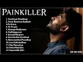 Sid Sriram Pain killer Songs | Sid Sriram hits | pain killers for love failures| Msp Music Center