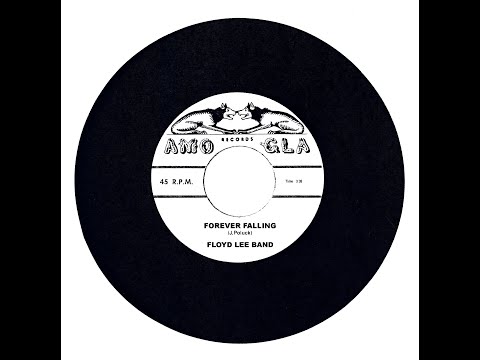 Floyd Lee Band - Forever Falling (Official)
