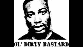 Ol&#39; Dirty Bastard - Got your money