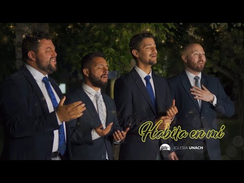 Habita en mí - Cuarteto Hope | Iglesia Unach