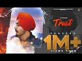 Trust | Love Sivia | Yaarvelly Productions| The Moon Digital | Latest Punjabi Songs 2021