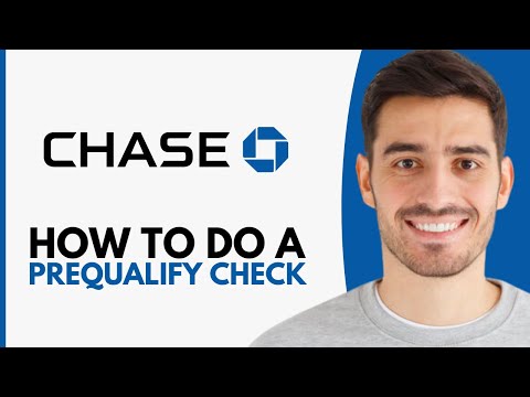 Chase Prequalify