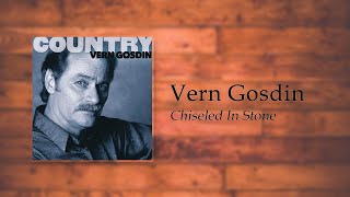 Vern Gosdin - Chiseled In Stone