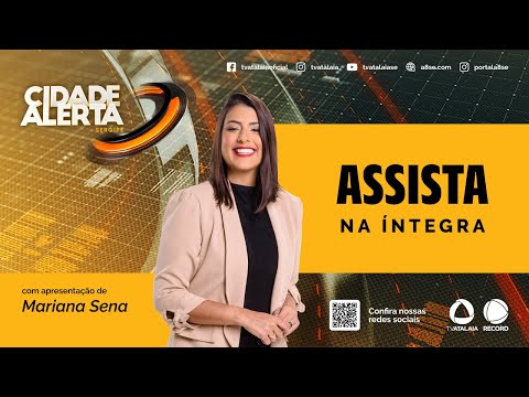 CIDADE ALERTA SERGIPE AO VIVO:  12/03/2026
