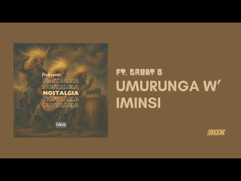30X RECORDS , Prodbygoast - Umurunga w' Iminsi feat. Gr8at B