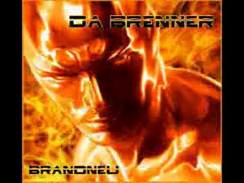 Da Brenner kein problem Video