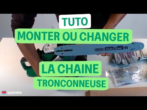 comment monter chaine tronconneuse