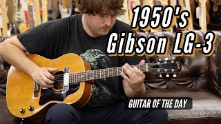 Video thumbnail for 1950's Gibson LG-3 | Guitar of the Day by Normans Rare Guitars