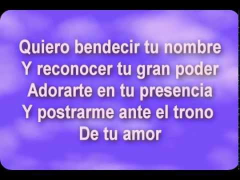 Quiero Bendecir Tu Nombre video