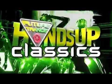 Future Trance - Hands Up Classics (official Teaser)