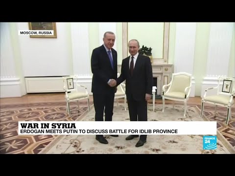 War in Syria: Erdogan meets Putin to discuss battle for Idlib province