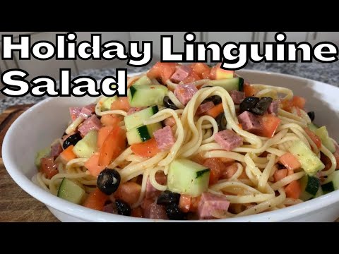 Linguine Pasta Salad Recipe For The Holidays ￼