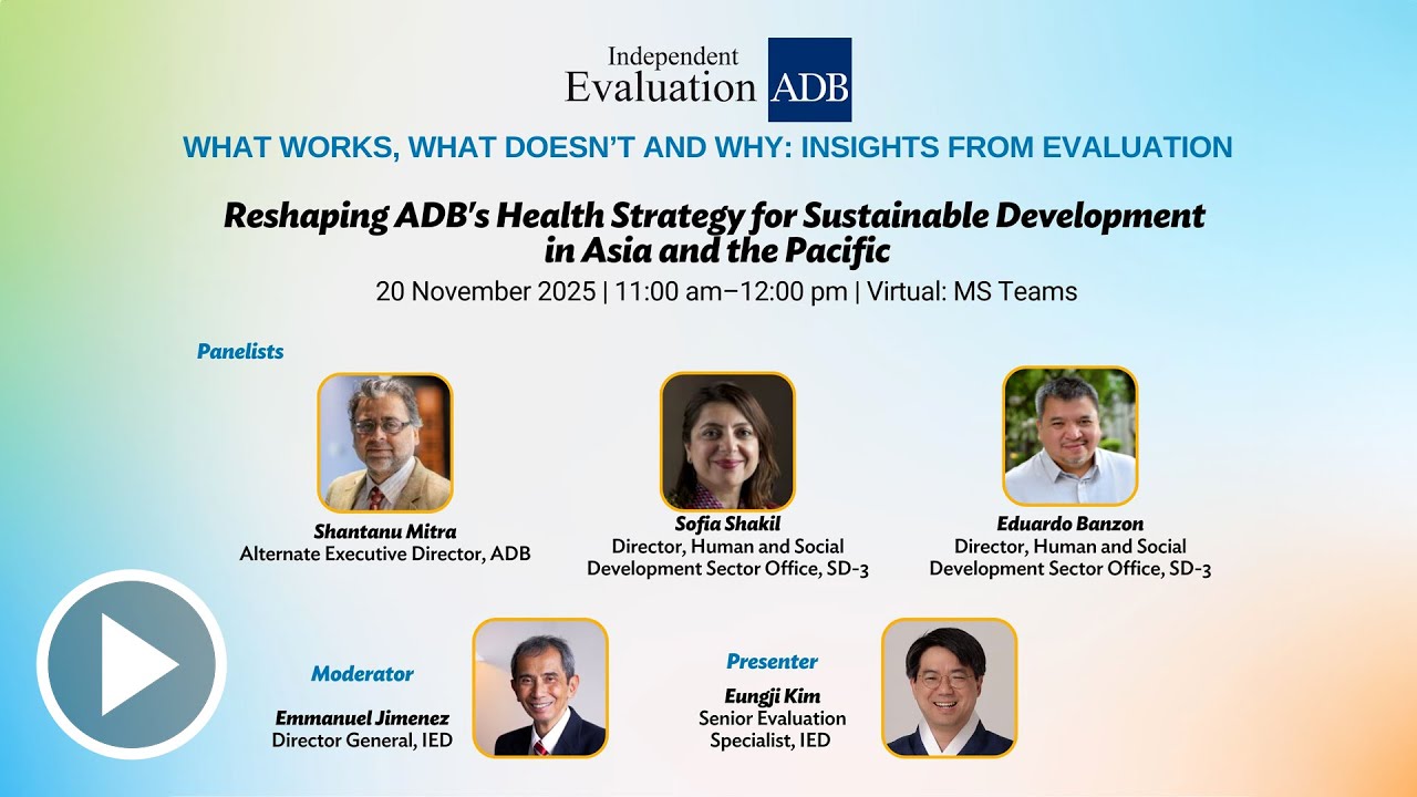 Reshaping ADB's Health Strategy for Sustainable Development in Asia and the Pacific