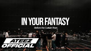 Download lagu ATEEZ(에이티즈) - IN YOUR FANTASY : Before the Curtain Rises mp3