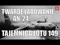 Dolnośląskie Tajemnice #14 Twarde #lądowanie samolotu AN-24 SP-LTE Tajemnica lotu nr 149 w 1969 roku
