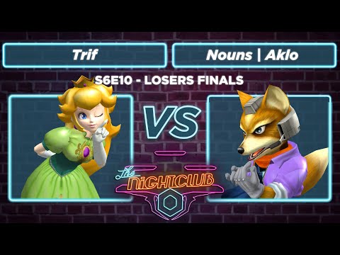 The Nightclub S6E10: Trif vs Nouns | Aklo - Losers Finals SSBM