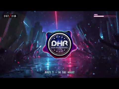 Andy T - In The Night - DHR