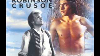 The Adventures of Robinson Crusoe Soundtrack - 24 Alone Part 2