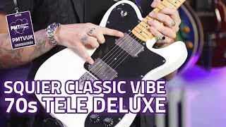 Video thumbnail for Squier Classic Vibe 70s Telecaster Deluxe Review by PMTVUK