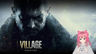 【BIOHAZARD VILLAGE】#1 初見プレイ