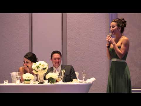 My Sister's hilarious maid of honor speech!