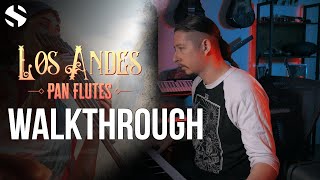 Video thumbnail for Walkthrough: Los Andes Pan Flutes by Soundiron
