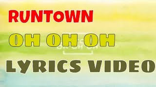 Runtown - Oh Oh Oh (Lucie) [Lyrics Video]
