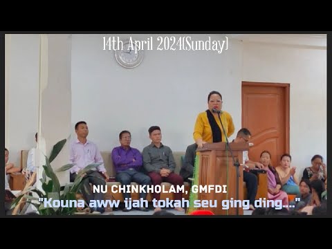 Nu Chinkholam, GMFDI || 14-04-2024 || Nam Mipite 60 Days kipe 15th April Chan.